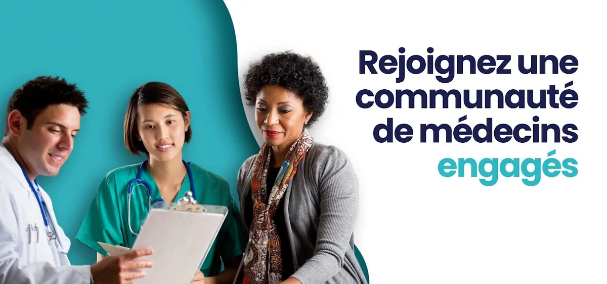 Trois soignants penchés sur un porte-documents, avec le texte « Rejoignez une communauté de médecins engagés »